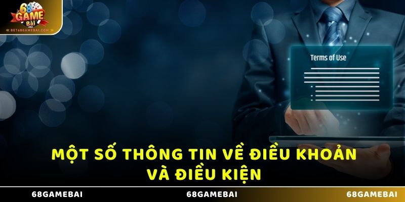 Một số thông tin về điều khoản điều kiện