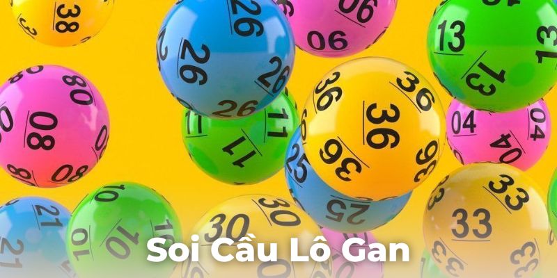 Soi cầu lô gan