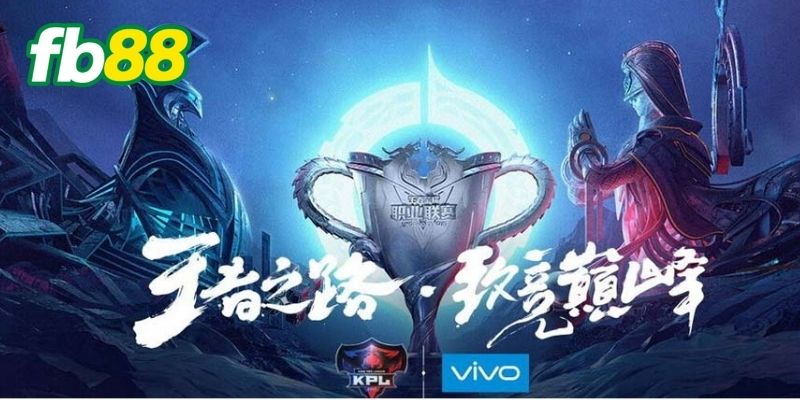 King of Glory Pro League – Cẩm Nang Cá Cược FB88 Cho Tân Thủ